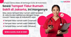 Sewa tempat tidur rumah sakit di Jakarta